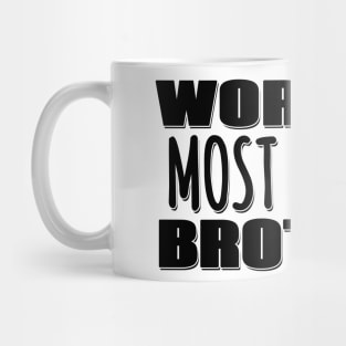 World's Most So-so Brother Mug